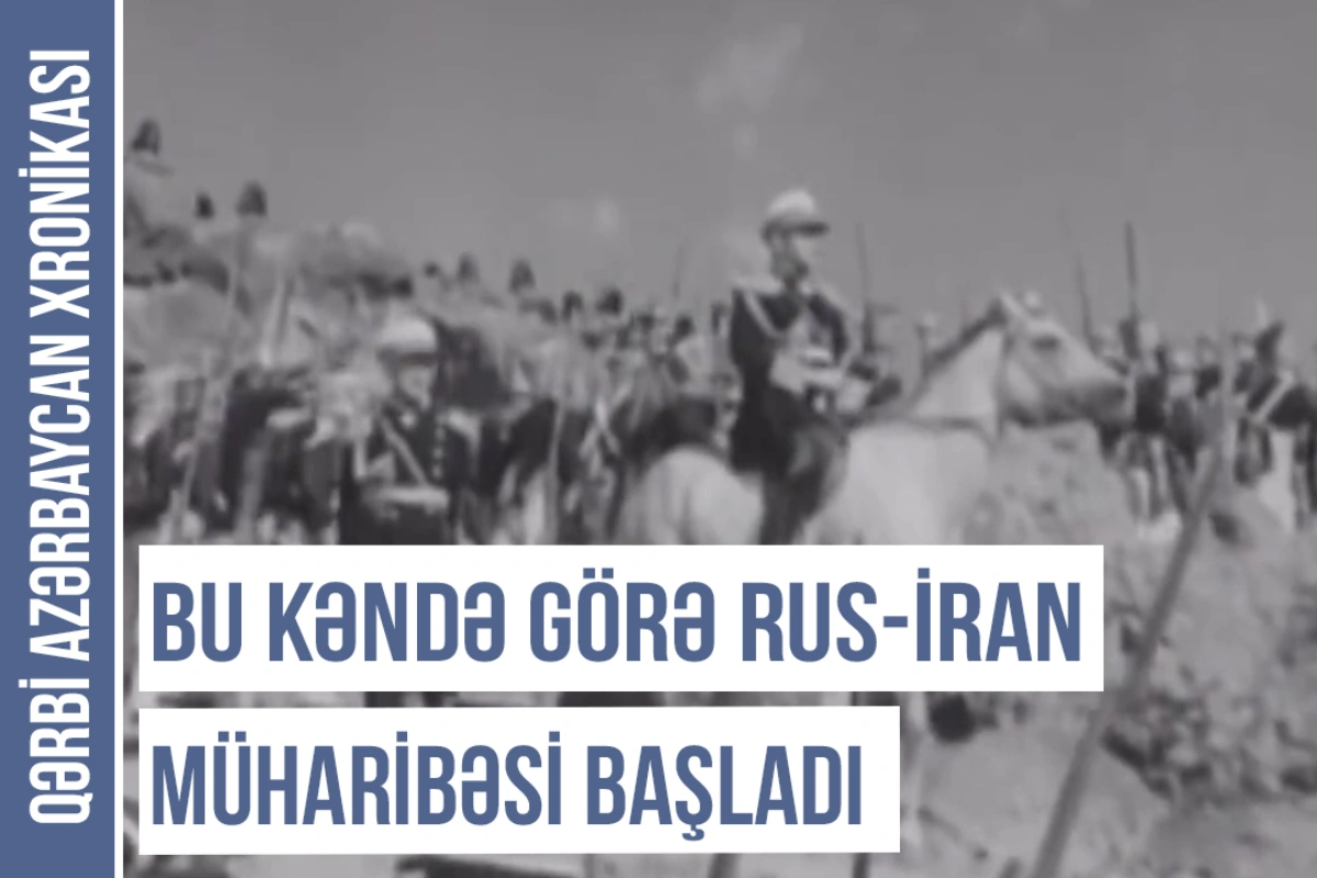 Qərbi Azərbaycan Xronikası: Göyçənin 1905-ci ildə yandırılan kəndi - VİDEO